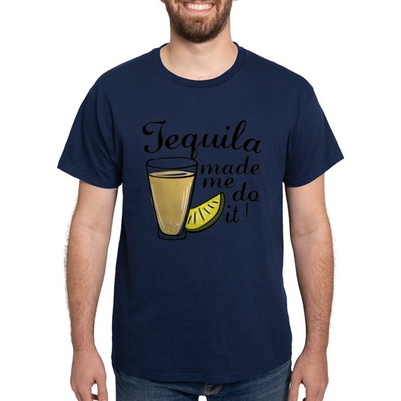 CafePress - Tequila Made Me Do It Dark T Shirt - Men's Classic Graphic Cotton T-Shirt