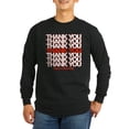 thumbnail image 1 of CafePress - Thank You Have A Nice Day Long Sleeve T Shirt - Long Sleeve Dark T-Shirt, 1 of 4