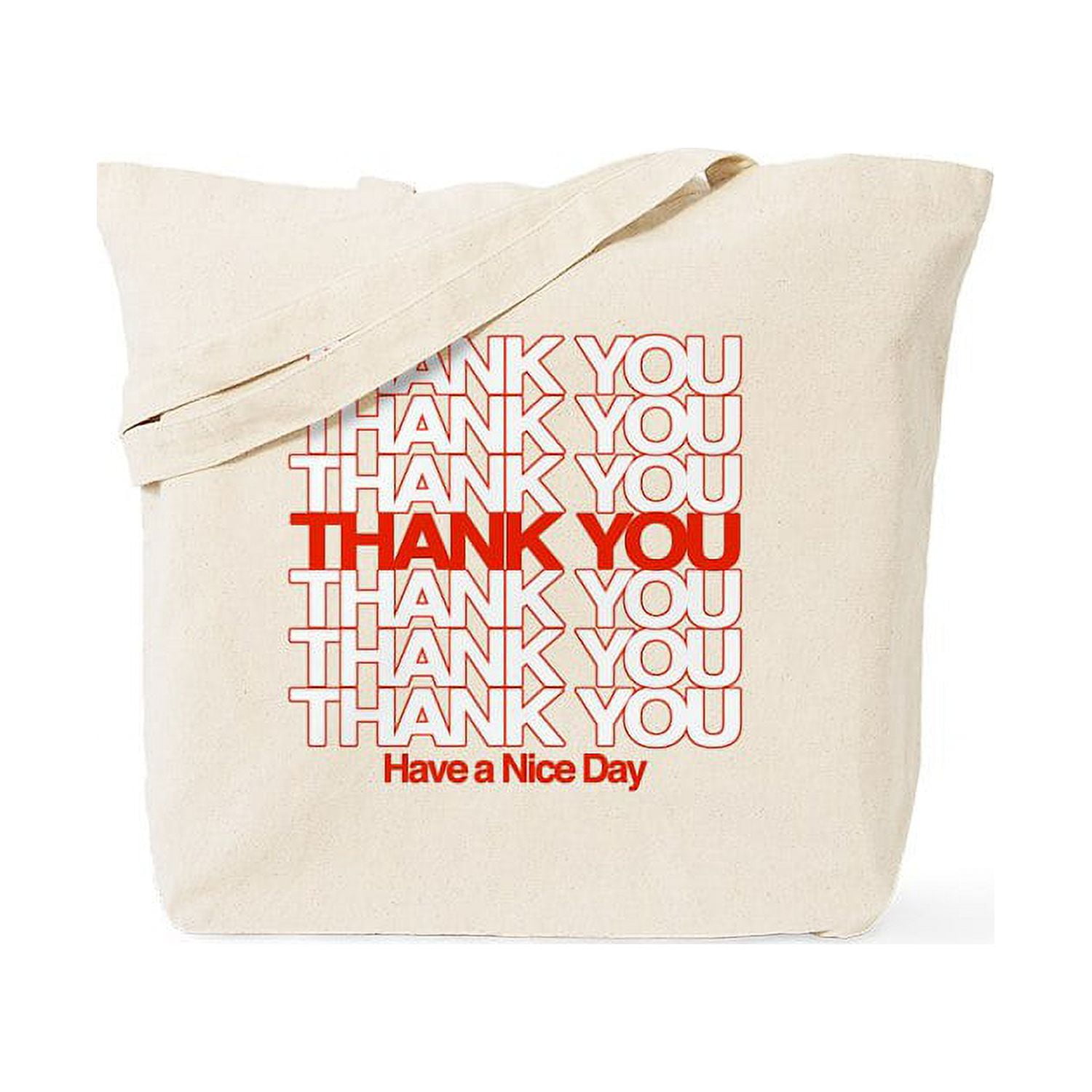 CafePress Thank You Have A Nice Day Tote Bag Natural Canvas Tote Bag Cloth Shopping Bag