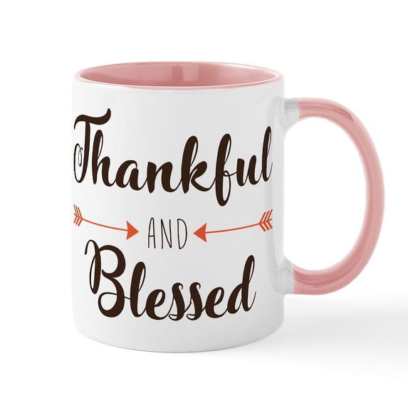 CafePress - Thankful And Blessed - 11 oz Ceramic Mug - Novelty Coffee Tea Cup