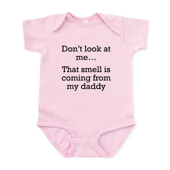 CafePress - That Smell Is Coming From My Daddy Body Suit - Baby Light Bodysuit, Size Newborn - 24 Months