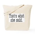 thumbnail image 1 of CafePress - That's What She Said. Tote Bag - Unisex Canvas Tote Bag, Beige, 1-Piece, 1 of 7