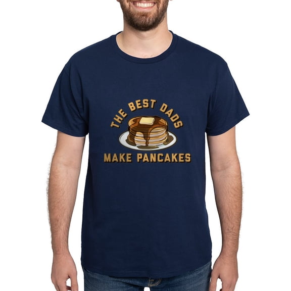 CafePress - The Best Dads Make Pancakes Dark T Shirt - Men's Classic Graphic Cotton T-Shirt