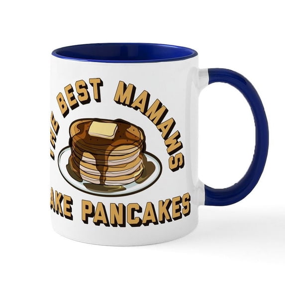 CafePress - The Best Mamaws Make Pancakes Mugs - 11 oz Ceramic Mug - Novelty Coffee Tea Cup