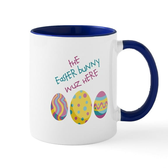 CafePress - The Easter Bunny Wuz Here Mugs - 11 oz Ceramic Mug - Novelty Coffee Tea Cup