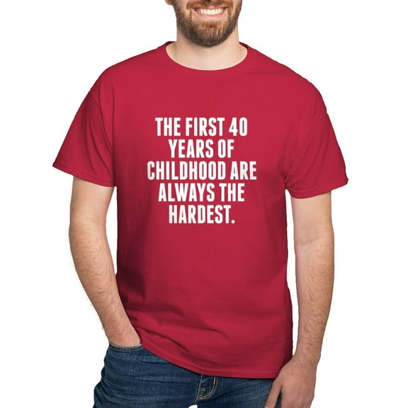 CafePress - The First 40 Years Of Childhood T Shirt - Men's Classic Graphic Cotton T-Shirt