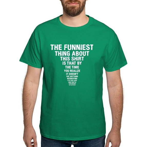 CafePress - The Funniest Thing T Shirt - Men's Classic Graphic Cotton T-Shirt