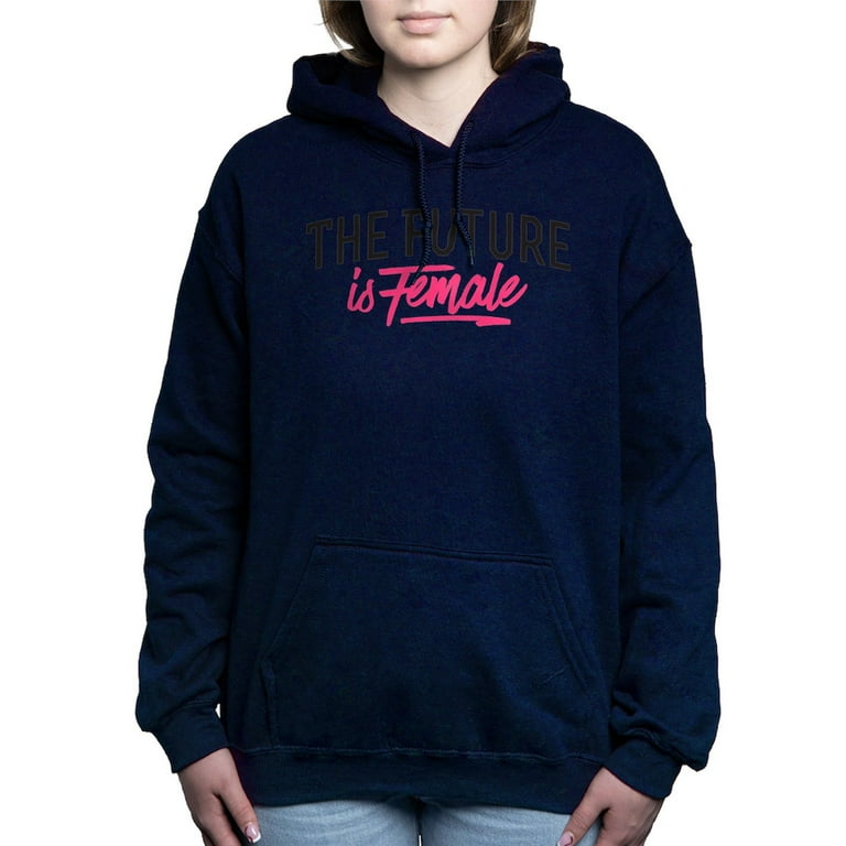 The future is female hoodie best sale