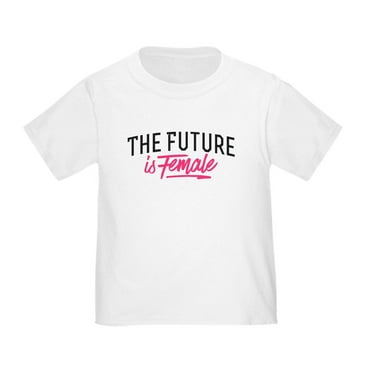 CafePress - The Future Is Female Toddler T Shirt - Cute Toddler T-Shirt, 100% Cotton