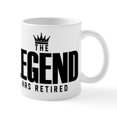 thumbnail image 1 of CafePress - The Legend Has Retired Mugs - 11 oz Ceramic Mug - Novelty Coffee Tea Cup, 1 of 6