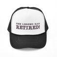 thumbnail image 1 of CafePress - The Legend Has Retired - Adjustable Unisex Printed Trucker Hat with Mesh Back, 1 of 8