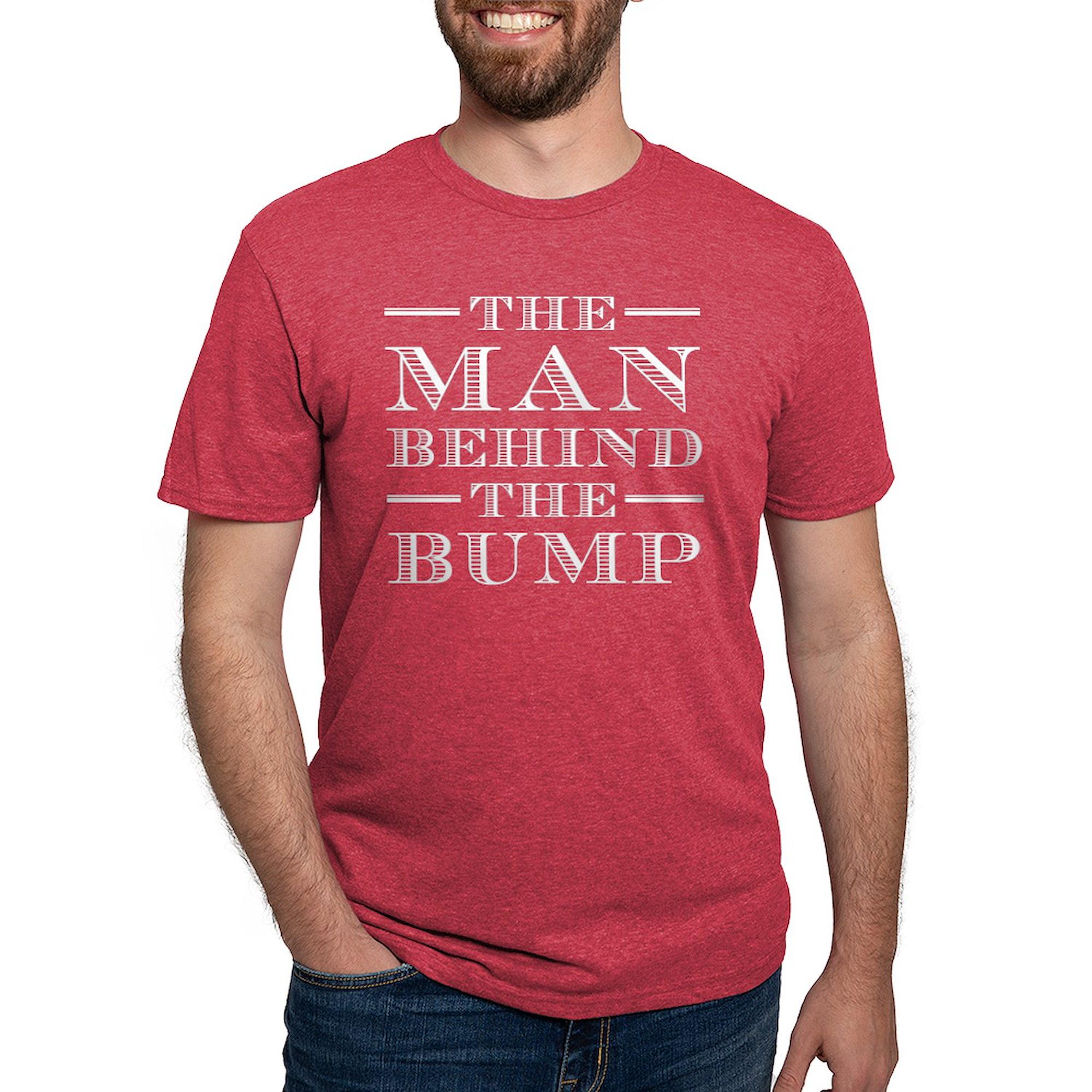 CafePress - The Man Behind The Bump T Shirt - Mens Tri-blend T-Shirt - image 1 of 4