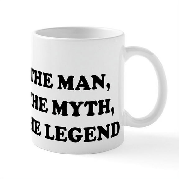 CafePress - The Man, The Myth, The Legend Mug - 11 oz Ceramic Mug - Novelty Coffee Tea Cup