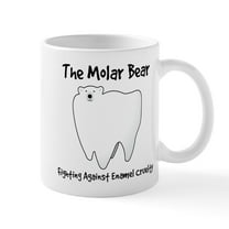 CafePress - The Molar Bear. Fighting Against Enamel Cruelty Mu - 11 oz Ceramic Mug - Novelty Coffee Tea Cup