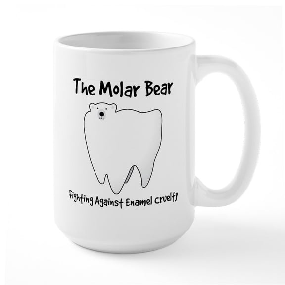CafePress - The Molar Bear. Fighting Against Enamel Cruelty Mu - 15 oz Ceramic Large White Novelty Mug
