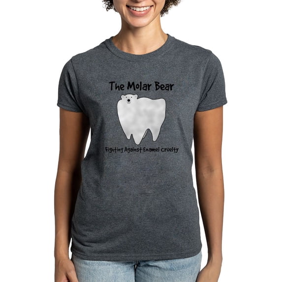 CafePress - The Molar Bear. Fighting Against Enamel Cruelty T - Women's Traditional Fit Dark T-Shirt
