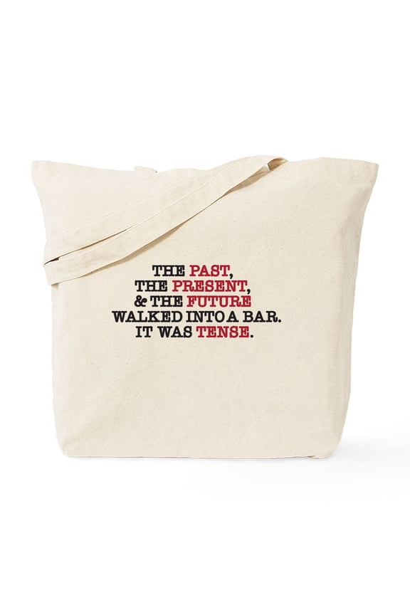 - The Past, The Present, The Future Walked Into A Ba - Unisex Canvas Tote Bag, Beige, 1-Piece