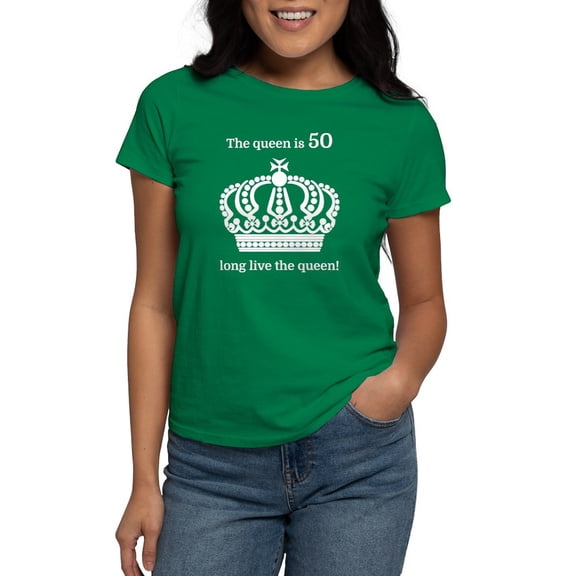 CafePress - The Queen Is 50 Long Live The T Shirt - Women's Traditional Fit Dark T-Shirt