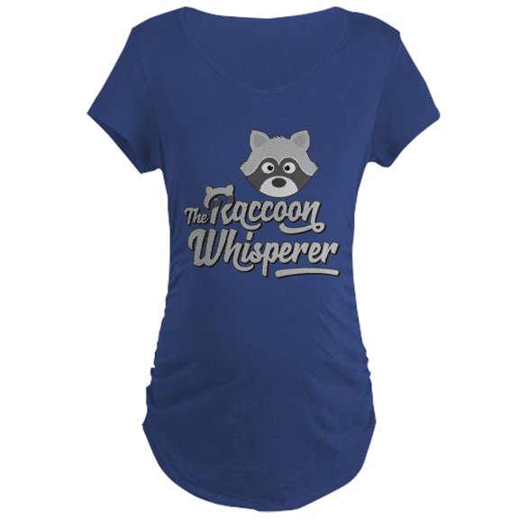 CafePress - The Raccoon Whisperer Maternity Dark T Shirt - Maternity Dark T-Shirt