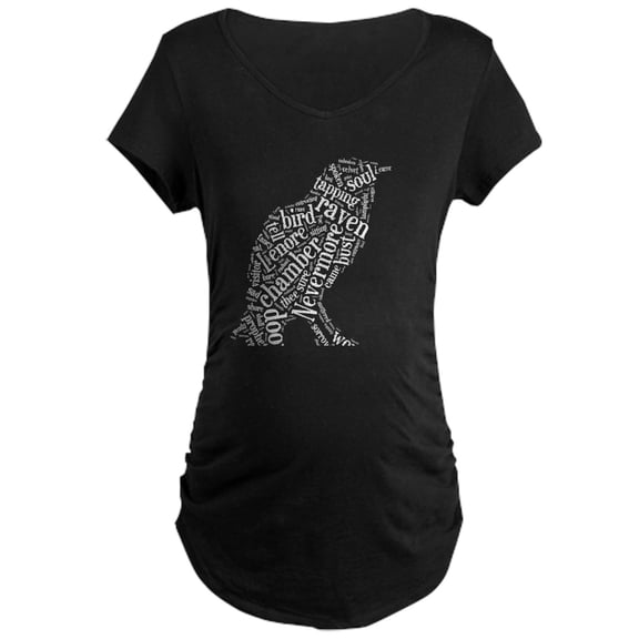 CafePress - The Raven By Poe As A Word Cloud Maternity T Shirt - Maternity Dark T-Shirt