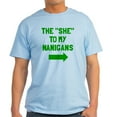 thumbnail image 1 of CafePress - The She To My Nanigans Light T Shirt - Men's Classic Graphic T-Shirt, 1 of 4