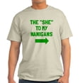 thumbnail image 1 of CafePress - The She To My Nanigans Light T Shirt - Men's Classic Graphic T-Shirt, 1 of 4