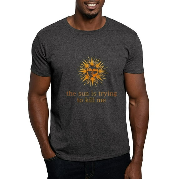 CafePress - The Sun Is Trying To Kill Me Dark T Shirt - Men's Classic Graphic Cotton T-Shirt