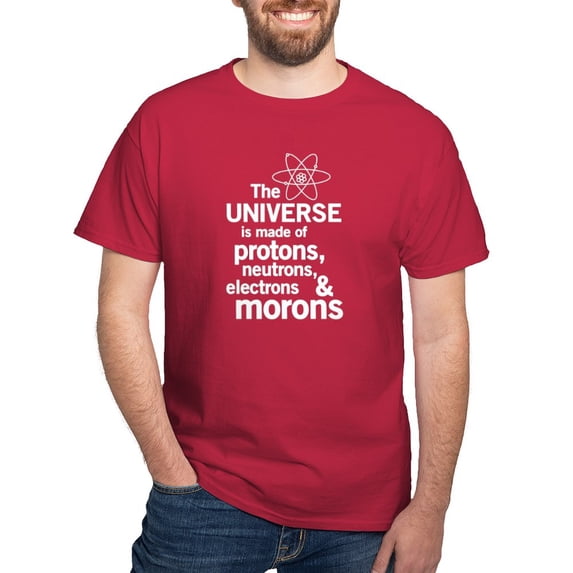CafePress - The Universe Is Made Of Protons Neutrons Electrons - Men's Classic Graphic Cotton T-Shirt
