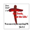thumbnail image 1 of CafePress - The Way, The Truth, And The Square Sticker 3 X 3 - Square Sticker 3" x 3", 1 of 1