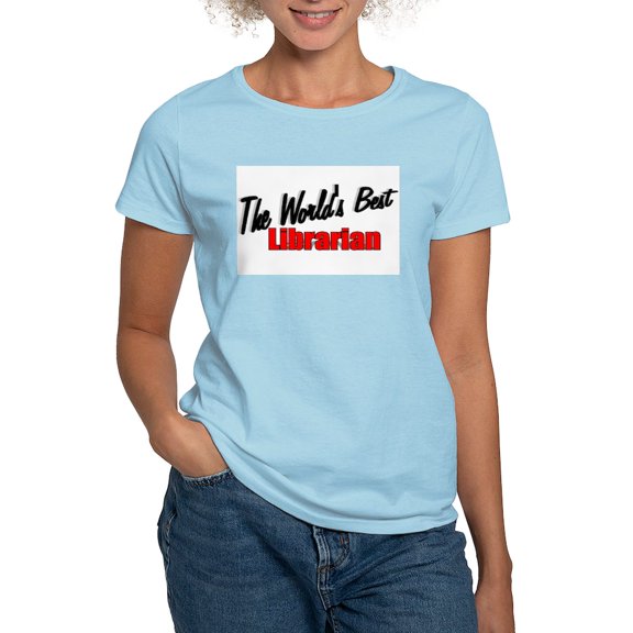 CafePress - The World's Best Librarian Women's Pink T Shirt - Women's Classic T-Shirt