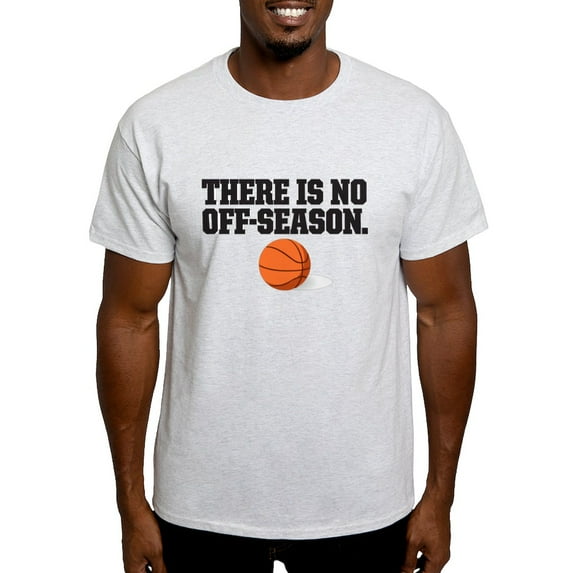 CafePress - There Is No Off Season Basketball T Shirt - Men's Classic Graphic T-Shirt