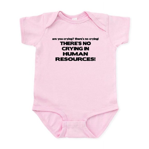 CafePress - There's No Crying HR Infant Bodysuit - Baby Light Bodysuit, Size Newborn - 24 Months