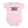 thumbnail image 1 of CafePress - There's No Crying In Court Infant Bodysuit - Baby Light Bodysuit, Size Newborn - 24 Months, 1 of 4