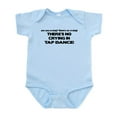 thumbnail image 1 of CafePress - There's No Crying Tap Dance Infant Bodysuit - Baby Light Bodysuit, Size Newborn - 24 Months, 1 of 4