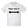 thumbnail image 1 of CafePress - They Did It Kids Light T Shirt - Light T-Shirt Kids XS-XL, 1 of 4