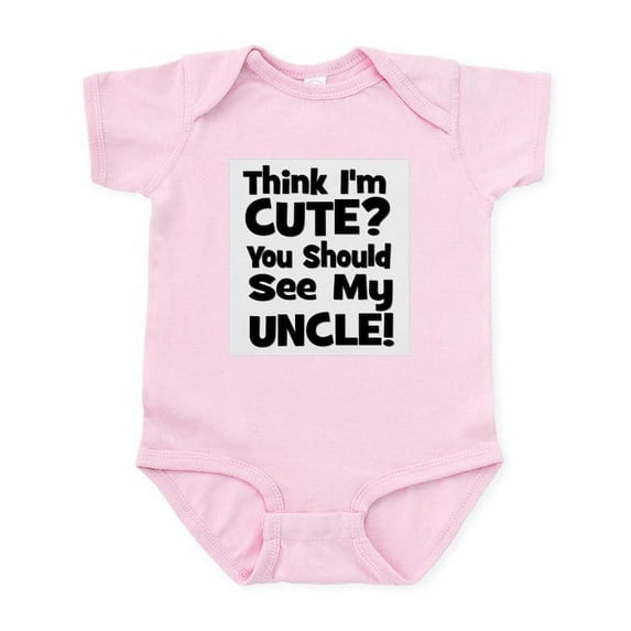 CafePress - Think I'm Cute? Uncle Black Infant Bodysuit - Baby Light Bodysuit, Size Newborn - 24 Months