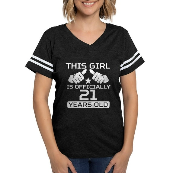 CafePress - This Girl Is Officially 21 Years Old T Shirt - Womens Football Shirt