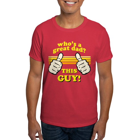 CafePress - This Guy Is A GREAT Dad! T Shirt - Men's Classic Graphic Cotton T-Shirt