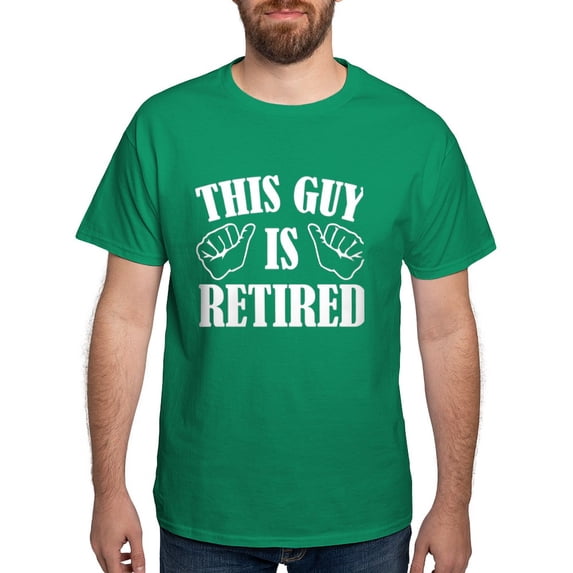 CafePress - This Guy Is Retired Dark T Shirt - Men's Classic Graphic Cotton T-Shirt