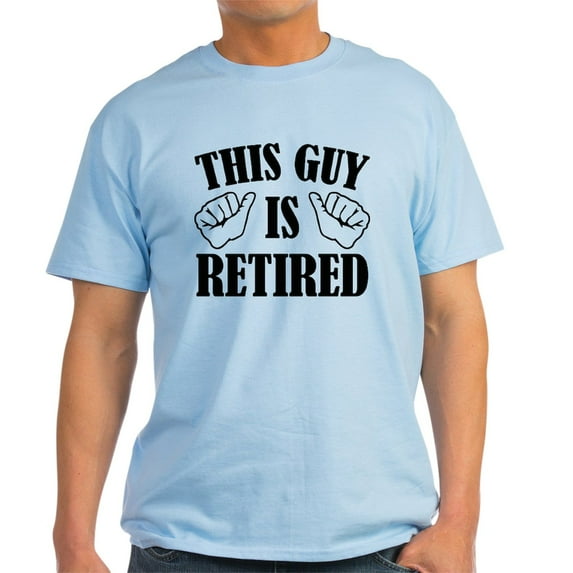 CafePress - This Guy Is Retired T Shirt - Men's Classic Graphic T-Shirt