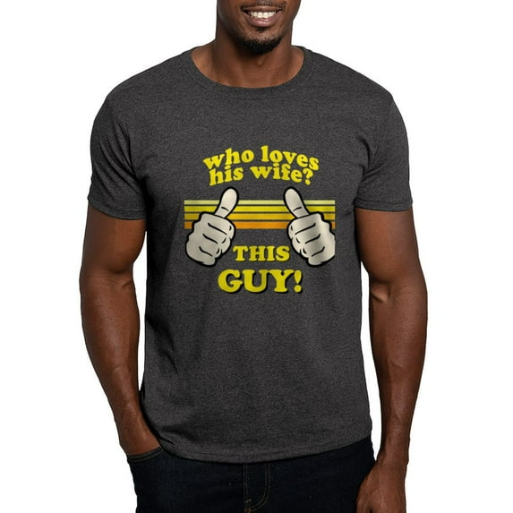 CafePress - This Guy Loves His Wife! T Shirt - Men's Classic Graphic Cotton T-Shirt
