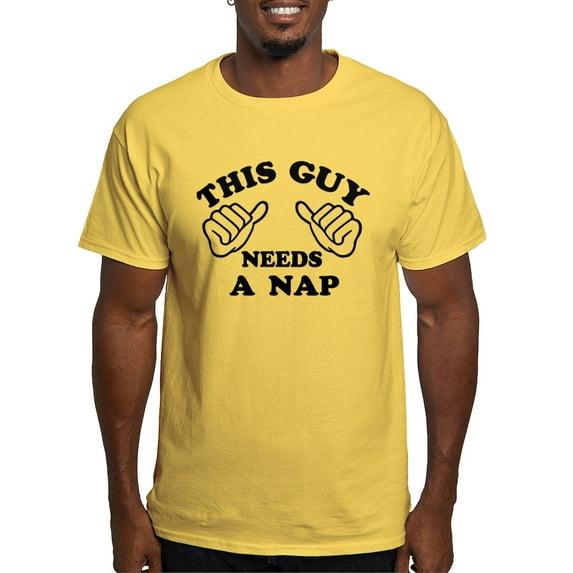 CafePress - This Guy Needs A Nap Light T Shirt - Men's Classic Graphic T-Shirt