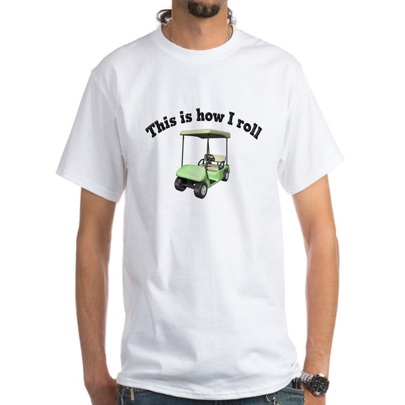 CafePress - This Is How I Roll White T-Shirt - Men's Classic T-Shirts