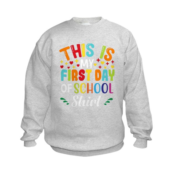 CafePress - This Is My First Day Of School Shirt Ba Sweatshirt - Kids Sweatshirt, Youth Crew Neck Sweatshirt