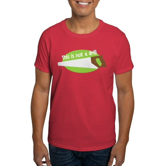 CafePress - This Is Not A Drill Dark T Shirt - Men's Classic Graphic Cotton T-Shirt