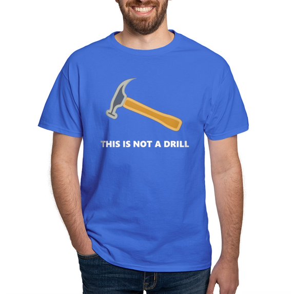 CafePress - This Is Not A Drill T Shirt - Men's Classic Graphic Cotton T-Shirt