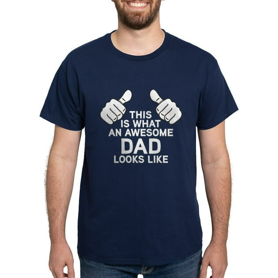 CafePress - This Is What An Awesome Dad Looks Lik Dark T Shirt - Men's Classic Graphic Cotton T-Shirt