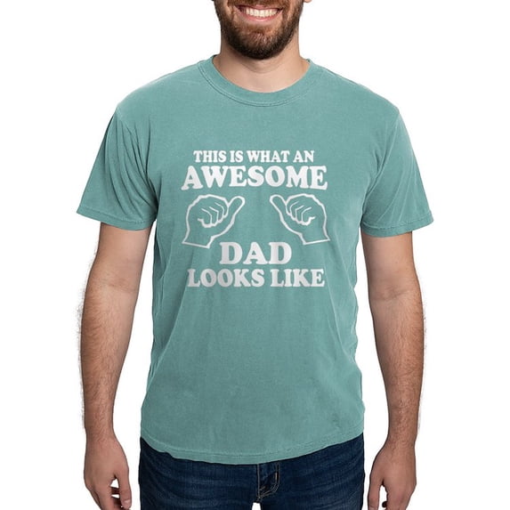 CafePress - This Is What An Awesome Dad Looks Like T Shirts T - Mens Comfort Colors Shirt