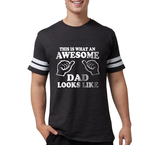 CafePress - This Is What An Awesome Dad Looks Like T Shirts T - Mens Football Shirt