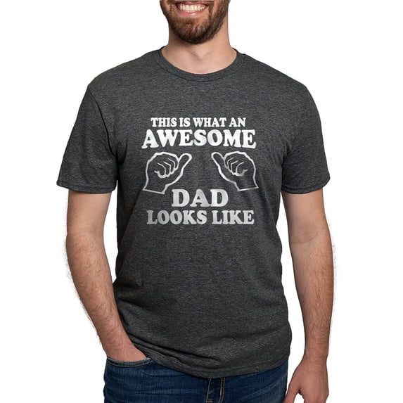 CafePress - This Is What An Awesome Dad Looks Like T Shirts T - Mens Tri-blend T-Shirt
